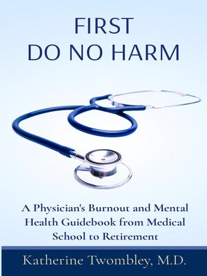 cover image of First Do No Harm
